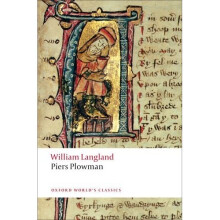 Piers Plowman A New Translation of the B-text (Oxford World's Classics)