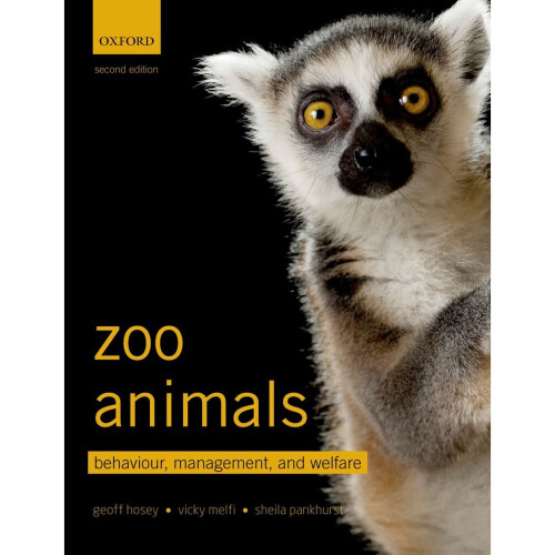 Zoo Animals: Behaviour, Management, and Welfare