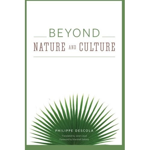 Beyond Nature and Culture
