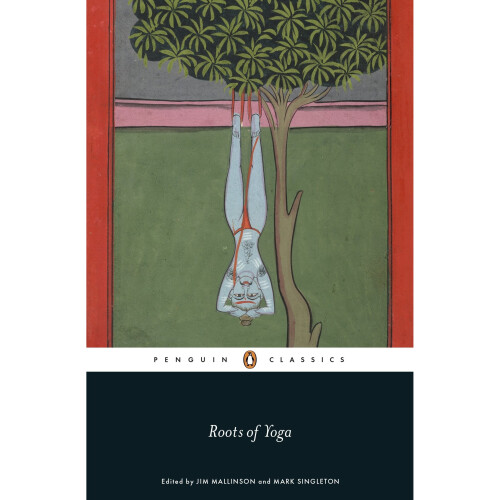 Roots of Yoga (Penguin Classics) 1