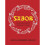 Sabor: Flavours from a Spanish Kitchen 1