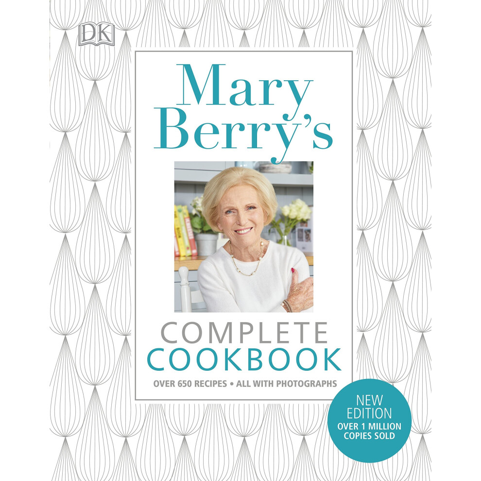 Mary Berry's Complete Cookbook: Over 650 recipes