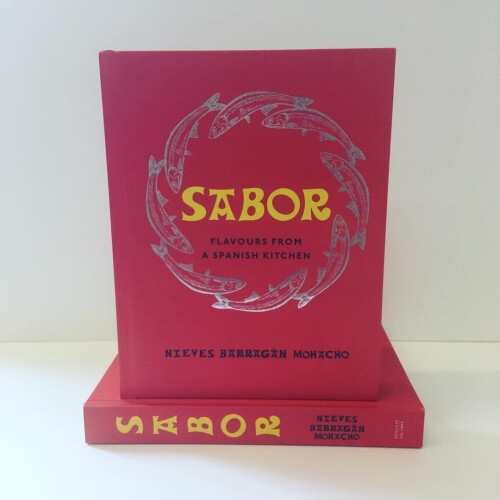Sabor: Flavours from a Spanish Kitchen 2