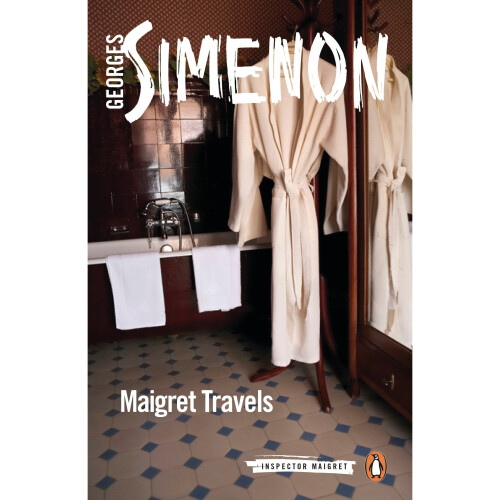 Maigret Travels: Inspector Maigret #51