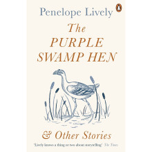 The Purple Swamp Hen and Other Stories