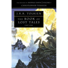 The Book of Lost Tales 1 (The History of Middle-earth) (Pt. 1): Pt. 1