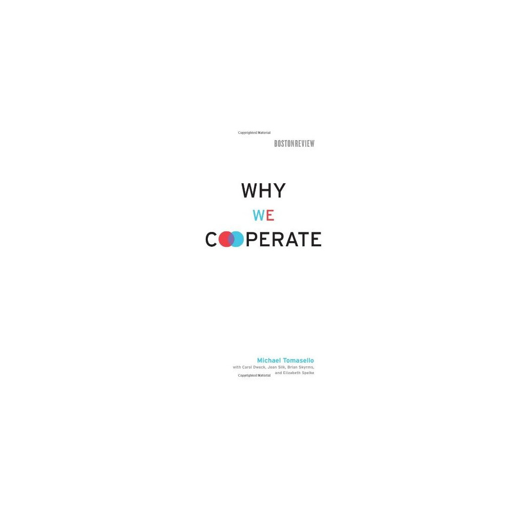 Isdp Why We Cooperate (Boston Review Books)
