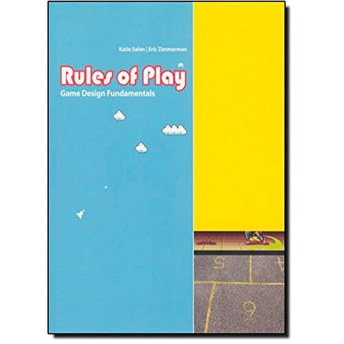 Rules of Play: Game Design Fundamentals (The MIT Press)