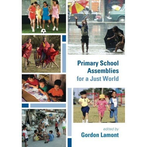 Primary School Assemblies for a Just World