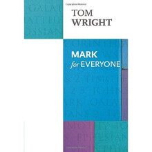 Mark for Everyone (For Everyone Series: New Testament)