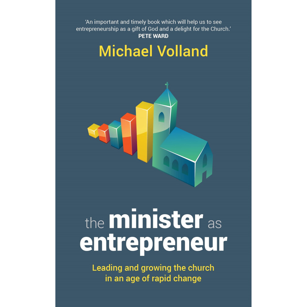 Isdp Minister As Entrepreneur: Leading And Growing The Church In An Age Of Rapid Change