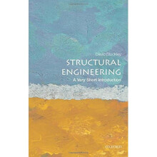 Structural Engineering: A Very Short Introduction (Very Short Introductions)