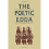 The Poetic Edda 1