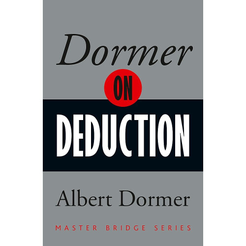 Dormer on Deduction (MASTER BRIDGE) 1