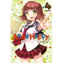 Anne Happy, Vol. 4: Unhappy Go Lucky!