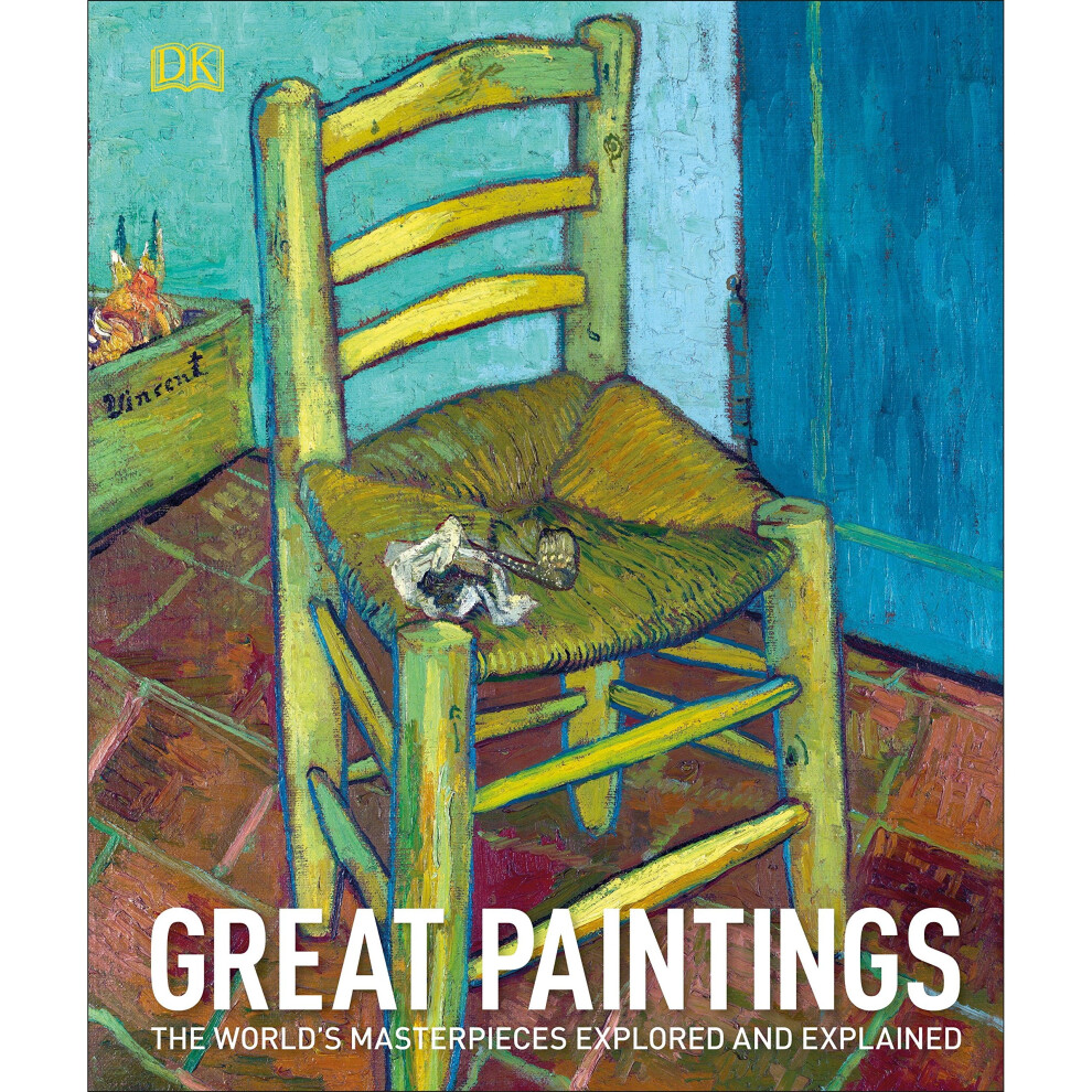 Great Paintings: The World's Masterpieces Explored and Explained (Dk Art & Collectables)-image-OPC-PMNCT6-NEW
