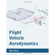 Flight Vehicle Aerodynamics (The MIT Press)