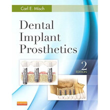 Dental Implant Prosthetics, 2e