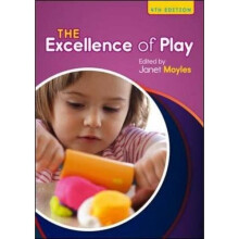 The Excellence Of Play (UK Higher Education Humanities & Social Sciences Education)