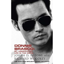 Donnie Brasco: My Undercover Life in the Mafia