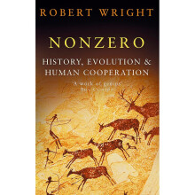 Nonzero: History, Evolution & Human Cooperation: The Logic of Human Destiny