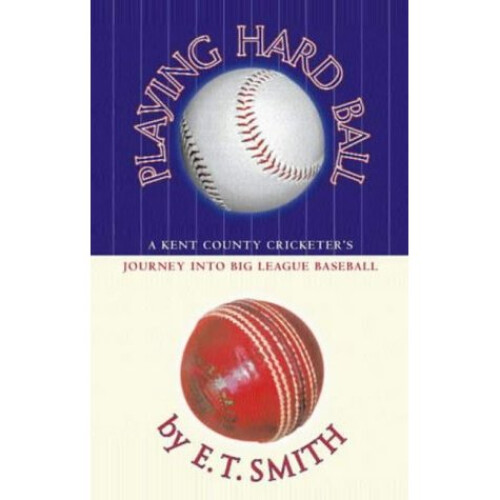 Playing Hard Ball: County Cricket and Big League Baseball