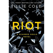 Riot (Scarred Souls)