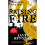 Raising Fire: A Ben Garston Novel (Ben Garston 2) 2