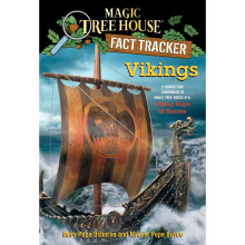 Magic Tree House Fact Tracker #33: Vikings: A Nonfiction Companion to Magic Tree House #15: Viking Ships at Sunrise (Stepping Stone Book(tm)) (A...