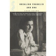 Rosalind Franklin and D.N.A.
