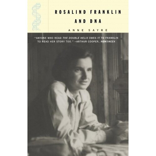 Rosalind Franklin and D.N.A.