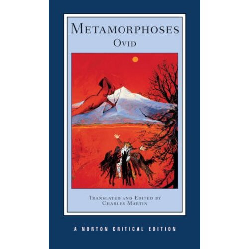 Metamorphoses (Norton Critical Editions) 1