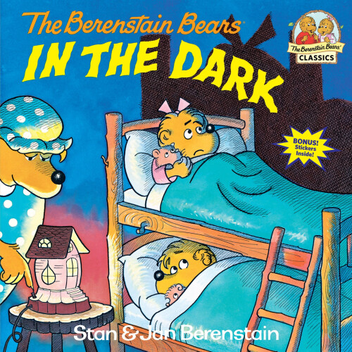 Berenstain Bears In The Dark (First Time Books)