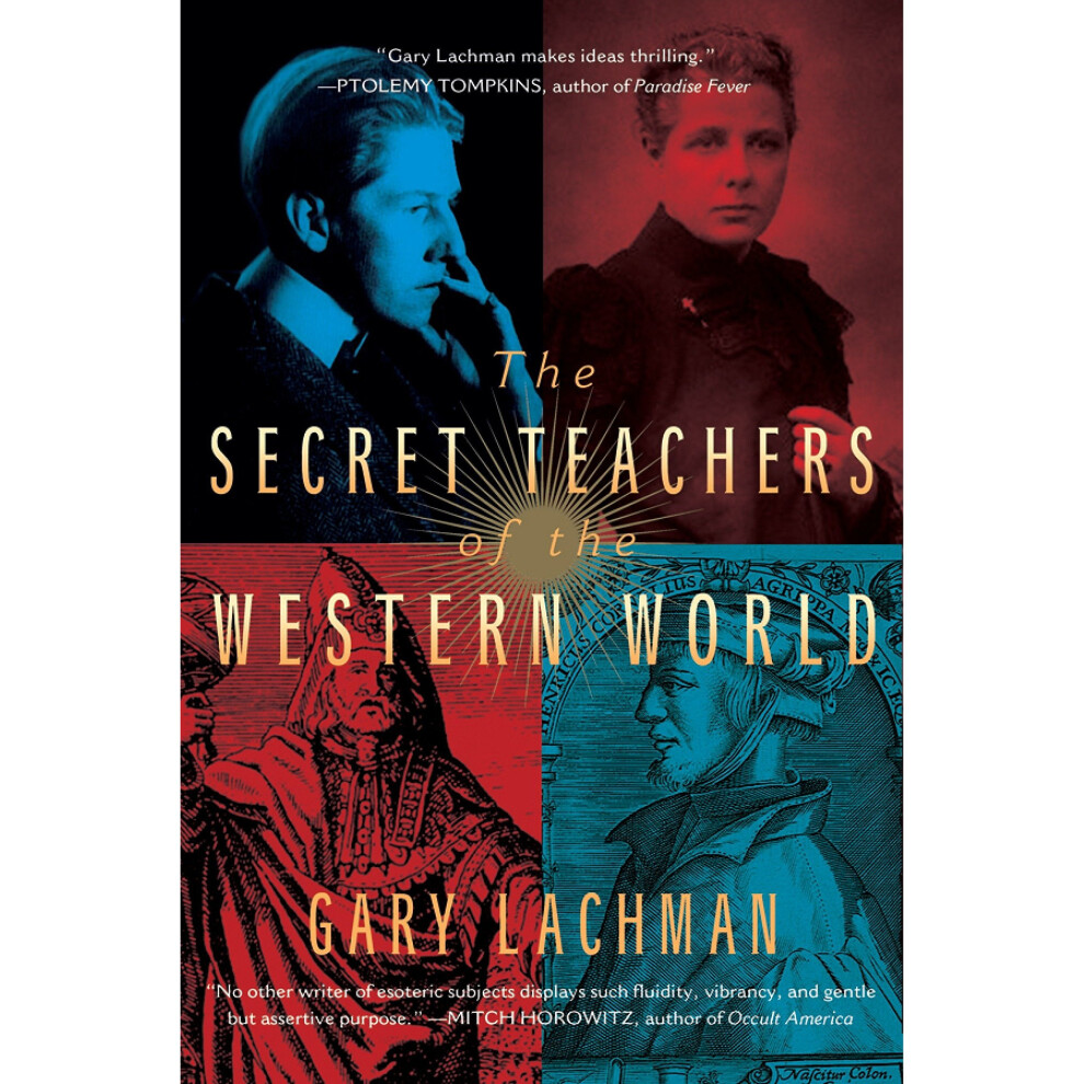 The Secret Teachers of the Western World by Gary Lachman PAPERBACK 9780399166808 - Image 3