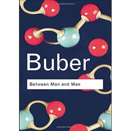 Between Man and Man (Routledge Classics): Between Man and Man (Routledge Classics)