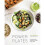 Power Plates: 100 Nutritionally Balanced, One-Dish Vegan Meals 2