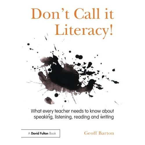 Don't Call it Literacy!