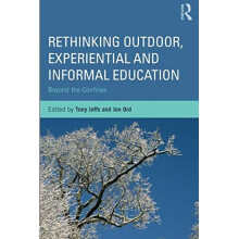 Rethinking Outdoor, Experiential and Informal Education
