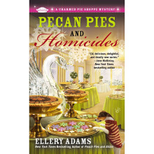 Pecan Pies and Homicides (Charmed Pie Shoppe Mysteries)