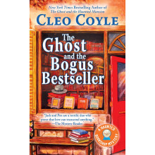 The Ghost And The Bogus Bestseller: A Haunted Bookshop Mystery (Haunted Bookshop Mysteries)