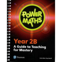 Power Maths Year 2 Teacher Guide 2B (Power Maths Print)