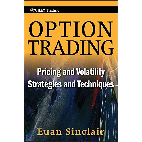 Option Trading: Pricing and Volatility Strategies and Techniques (Wiley Trading) 1