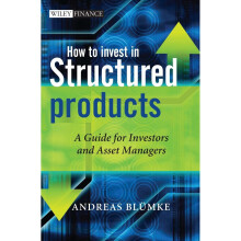 How to Invest in Structured Products (The Wiley Finance Series)