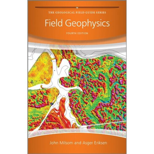Field Geophysics (Geological Field Guide) 1