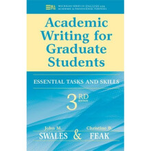Academic Writing for Graduate Students: Essential Skills and Tasks (Michigan Series in English for Academic & Professional Purposes)