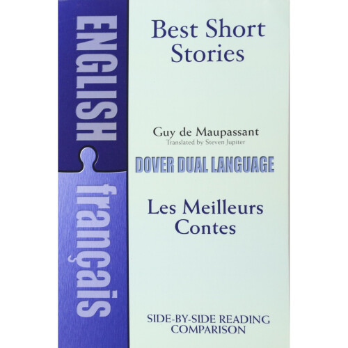 Best Short Stories: A Dual-Language Book (Dover Dual Language French)