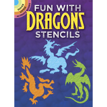 Fun with Dragons Stencils (Dover Stencils)