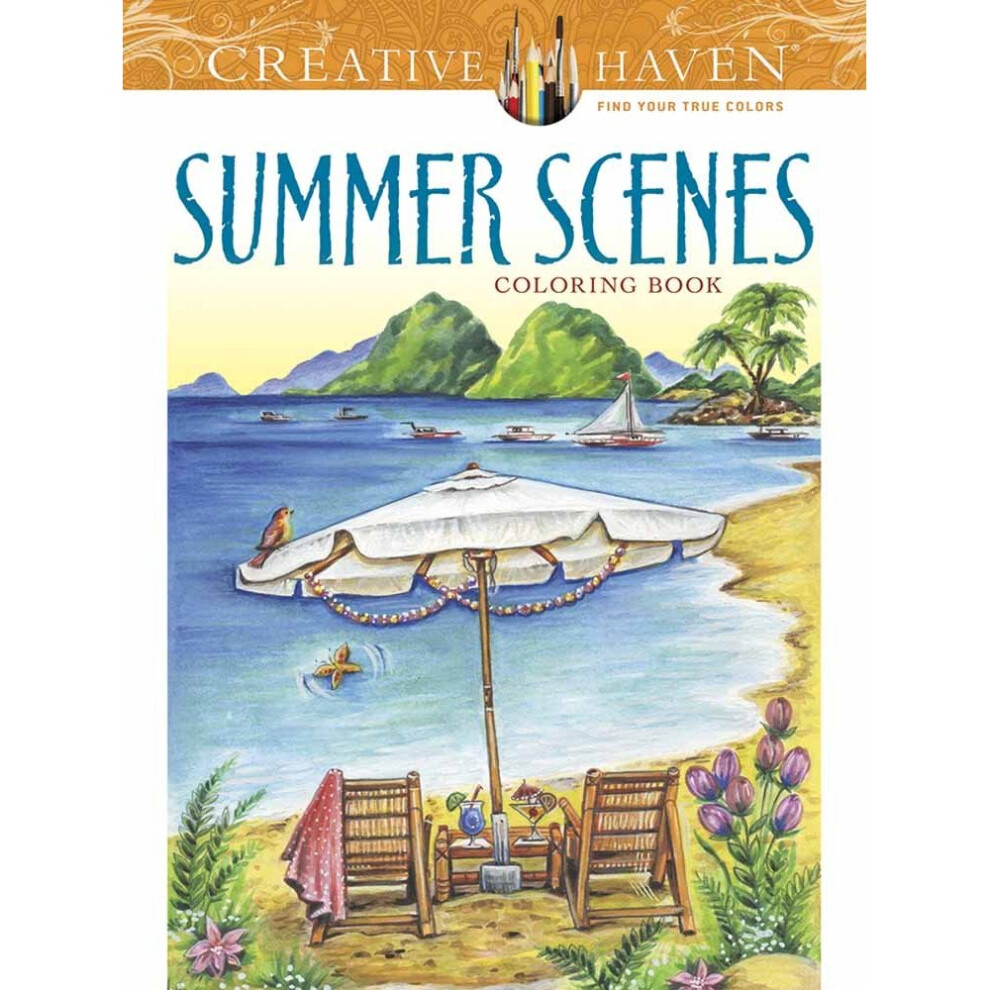 Creative Haven Summer Scenes Coloring Book (Adult Coloring)