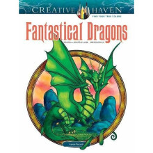Creative Haven Fantastical Dragons Coloring Book (Adult Coloring)