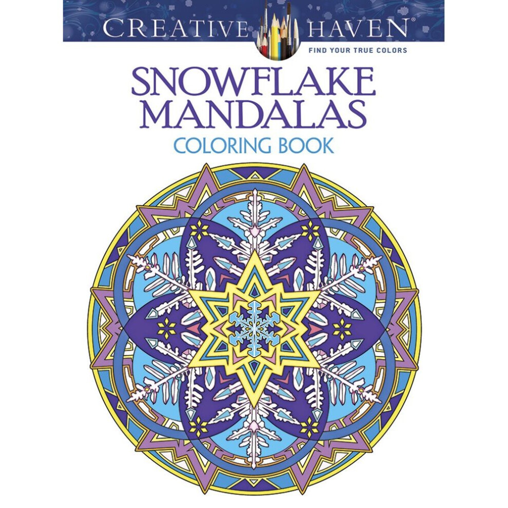 Creative Haven Snowflake Mandalas Coloring Book (Creative Haven Coloring Books)